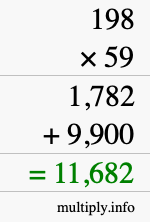 How to calculate 198 times 59 using long multiplication How to calculate 198 times 59 using long multiplication