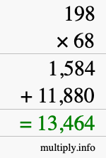 How to calculate 198 times 68 using long multiplication How to calculate 198 times 68 using long multiplication