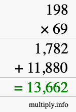 How to calculate 198 times 69 using long multiplication