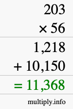 How to calculate 203 times 56 using long multiplication How to calculate 203 times 56 using long multiplication