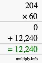 How to calculate 204 times 60 using long multiplication