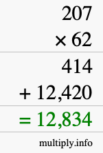 How to calculate 207 times 62 using long multiplication How to calculate 207 times 62 using long multiplication