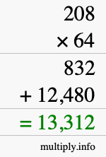 How to calculate 208 times 64 using long multiplication How to calculate 208 times 64 using long multiplication