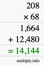 How to calculate 208 times 68 using long multiplication How to calculate 208 times 68 using long multiplication