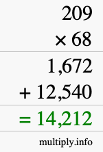 How to calculate 209 times 68 using long multiplication How to calculate 209 times 68 using long multiplication