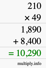 How to calculate 210 times 49 using long multiplication