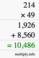 How to calculate 214 times 49 using long multiplication