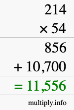 How to calculate 214 times 54 using long multiplication How to calculate 214 times 54 using long multiplication