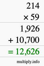 How to calculate 214 times 59 using long multiplication How to calculate 214 times 59 using long multiplication