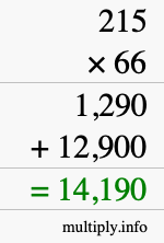 How to calculate 215 times 66 using long multiplication How to calculate 215 times 66 using long multiplication
