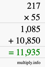 How to calculate 217 times 55 using long multiplication How to calculate 217 times 55 using long multiplication