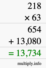How to calculate 218 times 63 using long multiplication