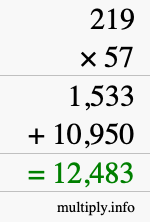 How to calculate 219 times 57 using long multiplication