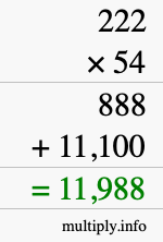 How to calculate 222 times 54 using long multiplication
