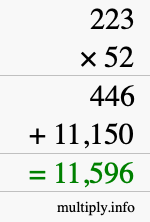 How to calculate 223 times 52 using long multiplication How to calculate 223 times 52 using long multiplication