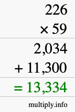 How to calculate 226 times 59 using long multiplication
