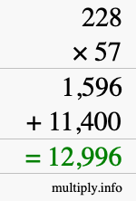 How to calculate 228 times 57 using long multiplication