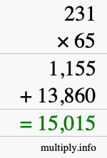 How to calculate 231 times 65 using long multiplication How to calculate 231 times 65 using long multiplication