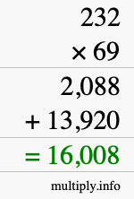 How to calculate 232 times 69 using long multiplication