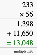 How to calculate 233 times 56 using long multiplication How to calculate 233 times 56 using long multiplication