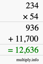 How to calculate 234 times 54 using long multiplication How to calculate 234 times 54 using long multiplication