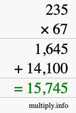 How to calculate 235 times 67 using long multiplication How to calculate 235 times 67 using long multiplication