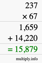How to calculate 237 times 67 using long multiplication