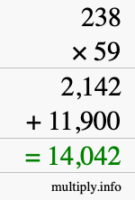 How to calculate 238 times 59 using long multiplication