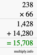 How to calculate 238 times 66 using long multiplication How to calculate 238 times 66 using long multiplication