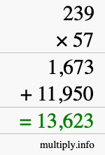 How to calculate 239 times 57 using long multiplication