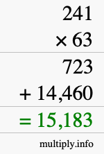 How to calculate 241 times 63 using long multiplication How to calculate 241 times 63 using long multiplication