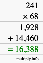 How to calculate 241 times 68 using long multiplication How to calculate 241 times 68 using long multiplication