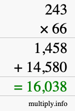 How to calculate 243 times 66 using long multiplication How to calculate 243 times 66 using long multiplication