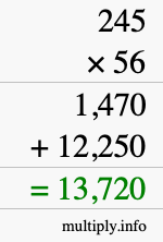 How to calculate 245 times 56 using long multiplication