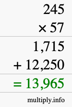 How to calculate 245 times 57 using long multiplication