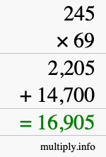 How to calculate 245 times 69 using long multiplication