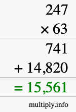 How to calculate 247 times 63 using long multiplication