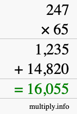 How to calculate 247 times 65 using long multiplication How to calculate 247 times 65 using long multiplication