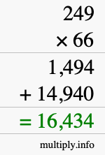 How to calculate 249 times 66 using long multiplication How to calculate 249 times 66 using long multiplication