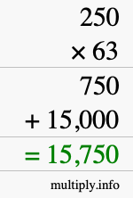 How to calculate 250 times 63 using long multiplication