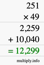 How to calculate 251 times 49 using long multiplication
