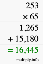 How to calculate 253 times 65 using long multiplication How to calculate 253 times 65 using long multiplication