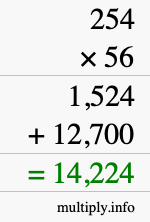 How to calculate 254 times 56 using long multiplication How to calculate 254 times 56 using long multiplication