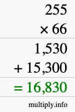 How to calculate 255 times 66 using long multiplication How to calculate 255 times 66 using long multiplication