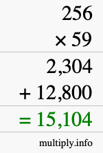 How to calculate 256 times 59 using long multiplication