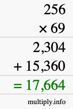 How to calculate 256 times 69 using long multiplication
