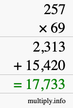 How to calculate 257 times 69 using long multiplication