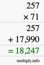 How to calculate 257 times 71 using long multiplication