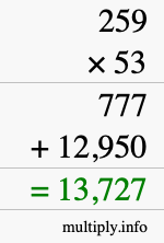 How to calculate 259 times 53 using long multiplication