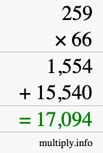 How to calculate 259 times 66 using long multiplication How to calculate 259 times 66 using long multiplication